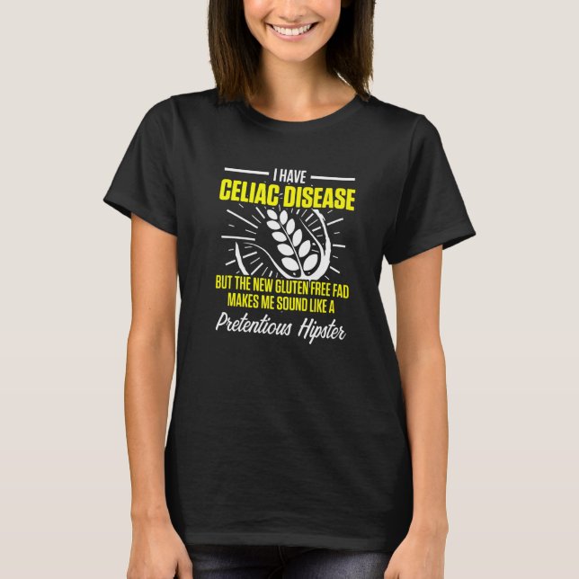 Celiac Disease Gluten Free Awareness Fad Strong Wa T-Shirt (Front)