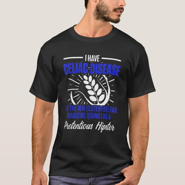 Celiac Disease Gluten Free Awareness Fad Strong Wa T-Shirt (Front)