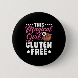 Celiac disease women this magical girl is gluten 6 cm round badge