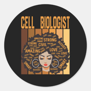 Cell Biologist Powerful Black History Month Black Classic Round Sticker
