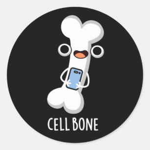 Cell Bone Funny Cell Phone Pun Dark BG Classic Round Sticker