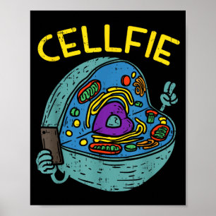 Cell Fie Funny Science Biology Teacher Poster