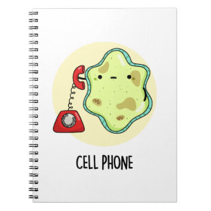 Cell Phone Funny Biology Science Pun  Notebook