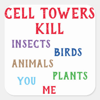 Cell towers kill sticker
