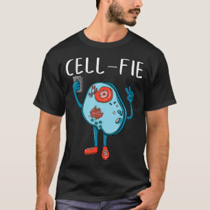 Cellfie Biology Science Biologist Teacher Selfie T-Shirt