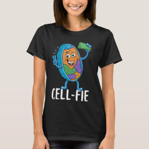Cellfie Cell Selfie Biology Pun Science Teacher Bi T-Shirt