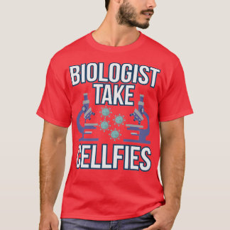 CellFie Cool Funny Biology Teacher Student Gift 2 T-Shirt