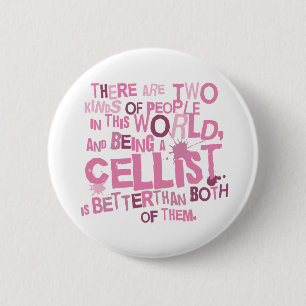 Cellist (Funny) Gift 6 Cm Round Badge