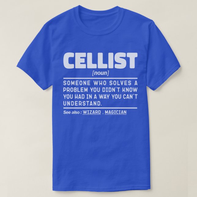 Cellist Noun Music Instrument Lover Cello Player T-Shirt (Design Front)