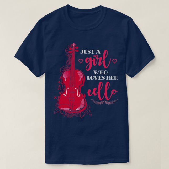 Cellist Quote Musical Instrument Cello T-Shirt (Design Front)