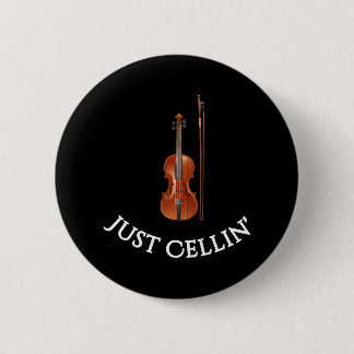 Cello for musicians Just Cellin' Funny 6 Cm Round Badge