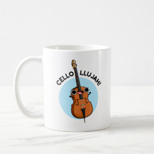 Cello-llujah Funny Cello Pun Coffee Mug