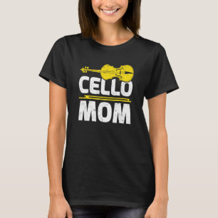 Cello Music Cello Mum T-Shirt