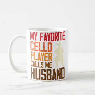 Cello Player Calls Me Husband Music Playing Musici Coffee Mug