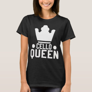 Cello Queen Women Music Violin Cello Player T-Shirt