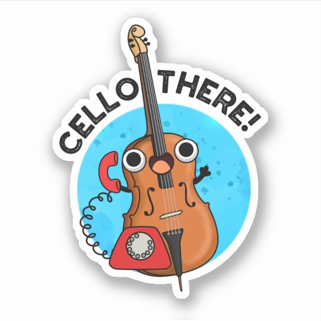 Cello There Funny Telephone Pun  (Front)