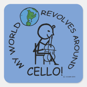 Cello - World Revolves Around Square Sticker