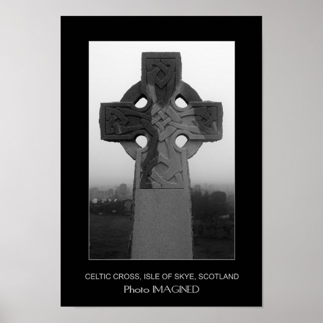 CELTIC CROSS, ISLE OF SKYE, SCOTLAND POSTER (Front)