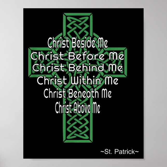 Celtic Cross Shirt St Patrick's Prayer Christian  Poster (Front)