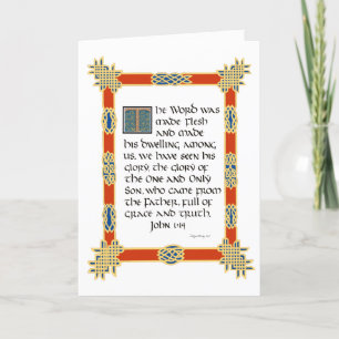 Celtic illuminated calligraphy John 1:14 Card