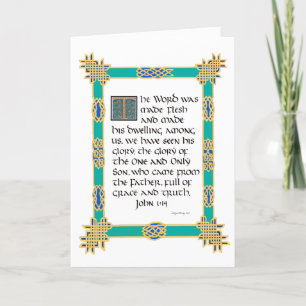 Celtic illuminated calligraphy John 1:14 Christmas Card