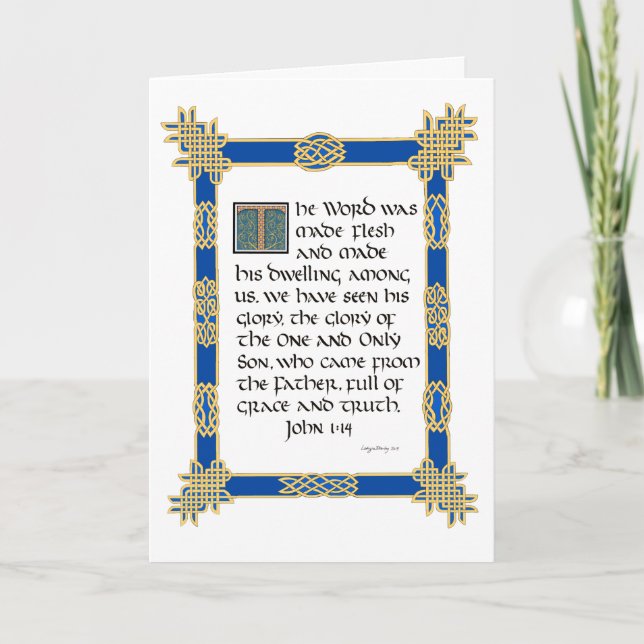 Celtic illuminated calligraphy John 1:14 Christmas Card (Front)