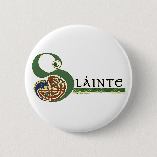 Celtic Pins and Buttons, Slainte Design (Front)