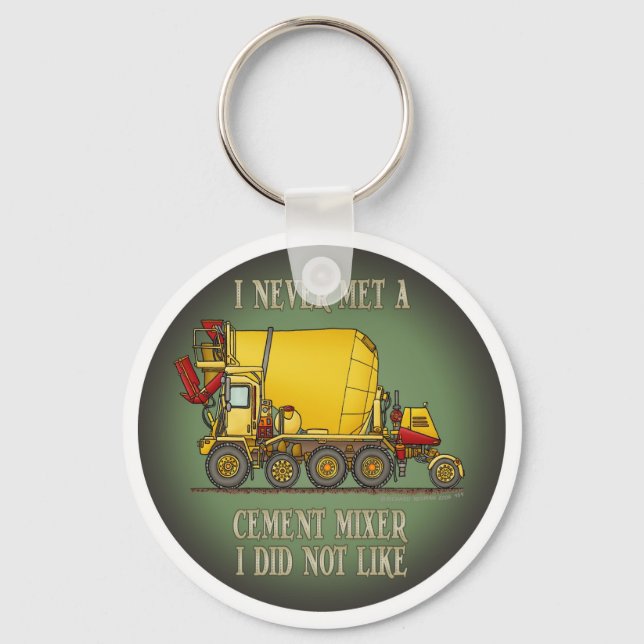 Cement Mixer Truck Operator Quote Key Chain (Front)