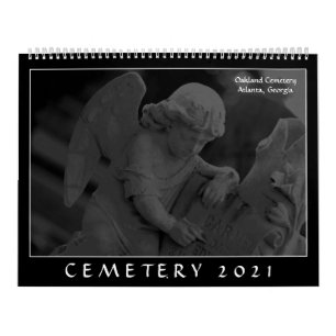 Cemetery 2021 (Oakland Cemetery, Atlanta, GA Calendar