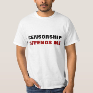 Censorship Offends Me Shirt