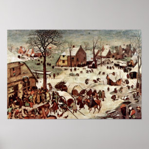 Census At Bethlehem  By Bruegel D. Ä. Pieter Poster