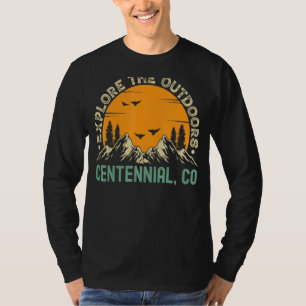 Centennial Colorado Explore The Outdoors T-Shirt