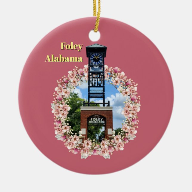 Centennial Plaza Clock, Foley Alabama Pink Shade Ceramic Ornament (Front)