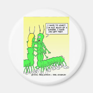 Centipede Dancing Funny Tees, Gifts & Collectibles Magnet