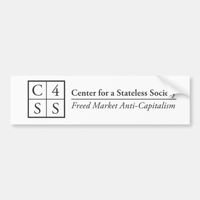 Centre for a Stateless Society for your bumper Bumper Sticker (Front)