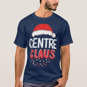 Centre Santa Claus Christmas Matching Costume T-Shirt