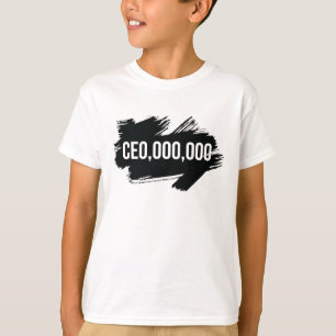 CEO,000,000 Entrepreneur T-Shirt