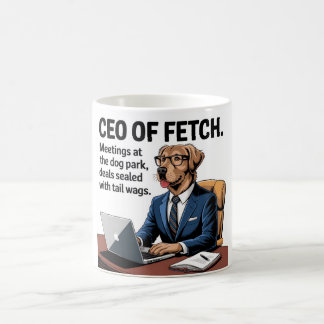 CEO of Fetch Coffee Mug