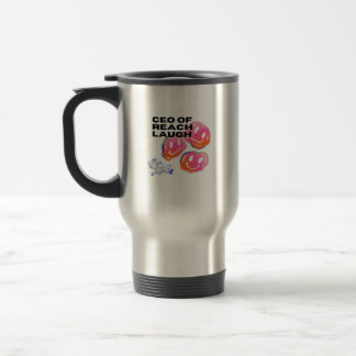 CEO of Reach Laugh Tumbler – Funny Motivational Travel Mug