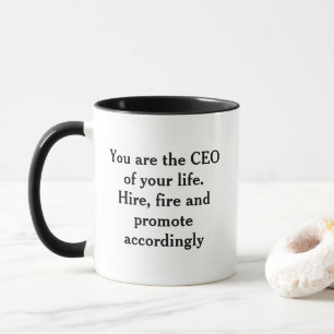 CEO of Your Life Motivational Mug