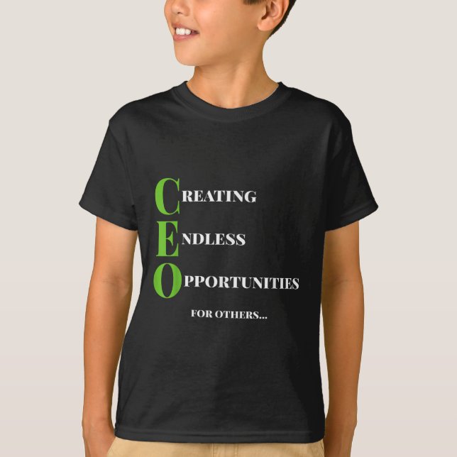 Ceo T Shirt Creating Opportunity Boss Success Moti (Front)