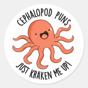 Cephalopod Puns Just Kraken Me Up Funny Animal Pun Classic Round Sticker