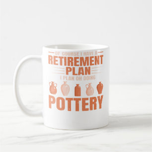 Ceramics Artist I Love Pottery Coffee Mug