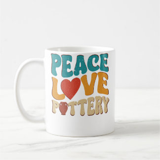 Ceramics Artist Peace Love Pottery Retro Coffee Mug