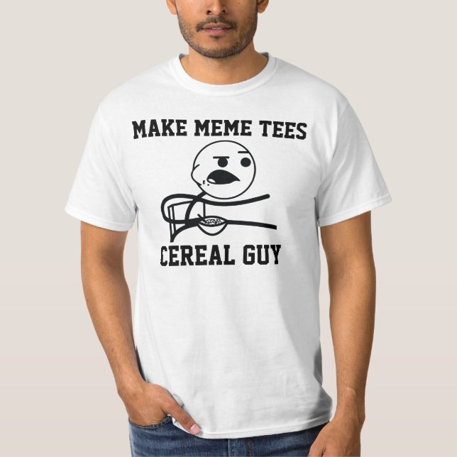 CEREAL GUY T-Shirt (Front)
