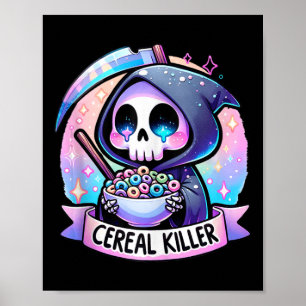 Cereal Killer Breakfast Cereal Bowl Cereals Skull Poster