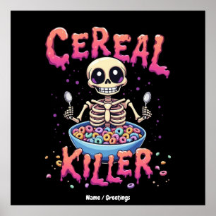 Cereal Killer Breakfast Funny Cereal Bowl Skeleton Poster