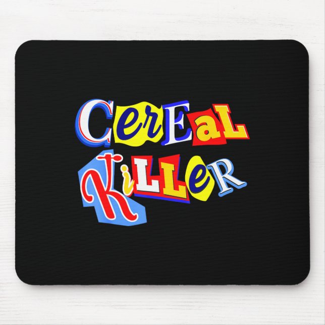 Cereal Killer Food Lover Ironic Funny Breakfast Pu Mouse Pad (Front)