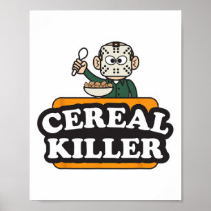 Cereal Killer Food Pun Humor Costume Fun Halloween Poster