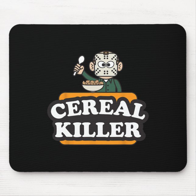 Cereal Killer Food Pun Humour Costume Fun Hallowee Mouse Pad (Front)